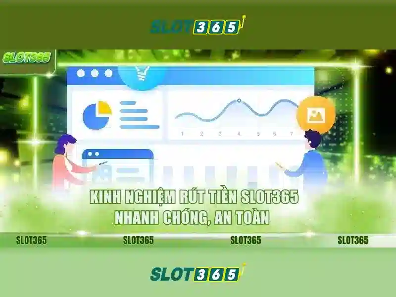 Ưu Điểm Rút Thưởng Slot365