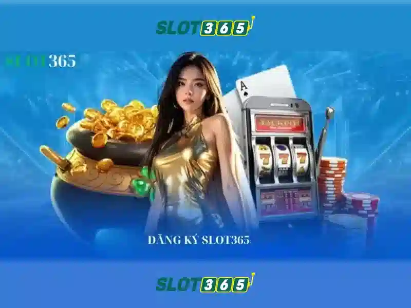 Chơi Slot365 an toàn