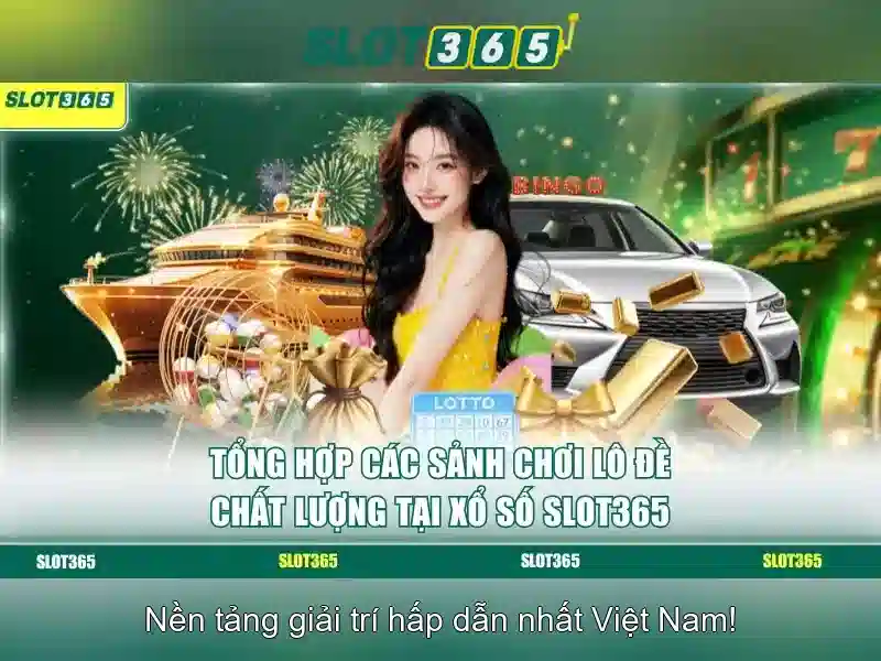 trải nghiệm Slot365