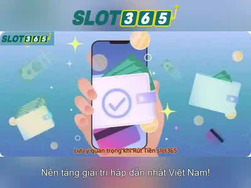 Trải Nghiệm Slot365