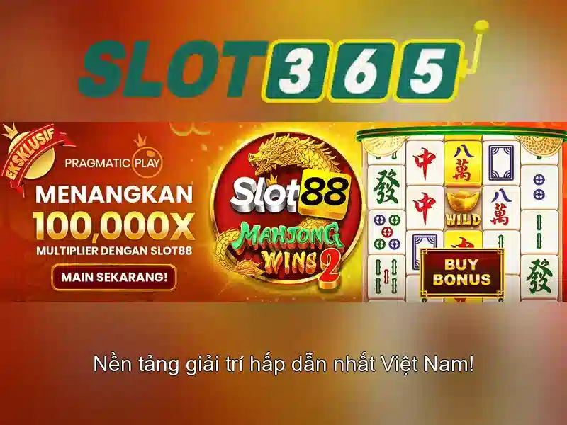 Trải Nghiệm Slot365 Bet