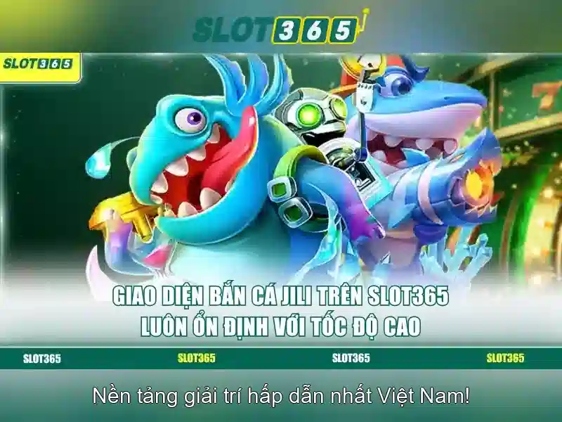 Trải nghiệm Slot365