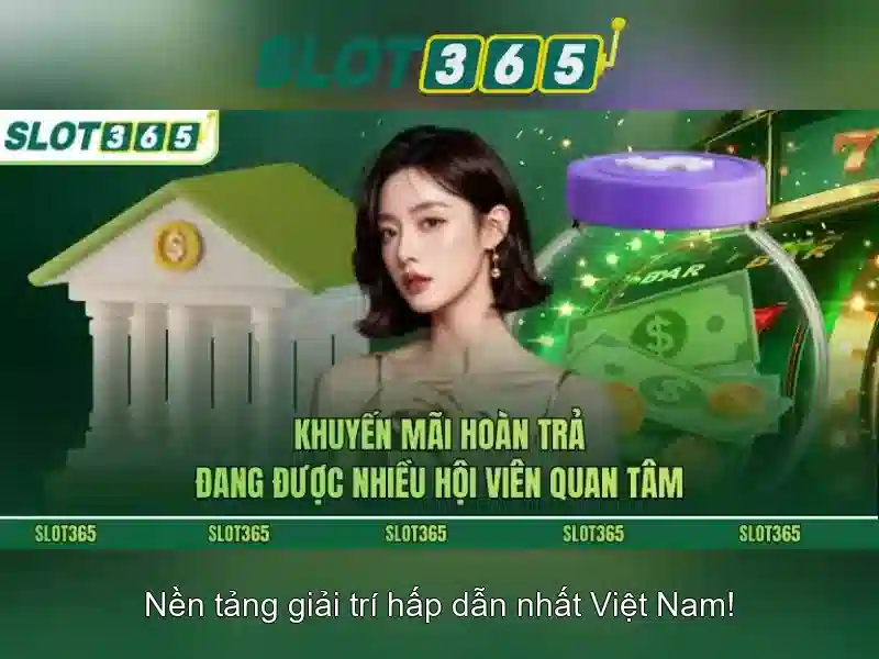 Ưu Đãi Đăng Ký Slot365